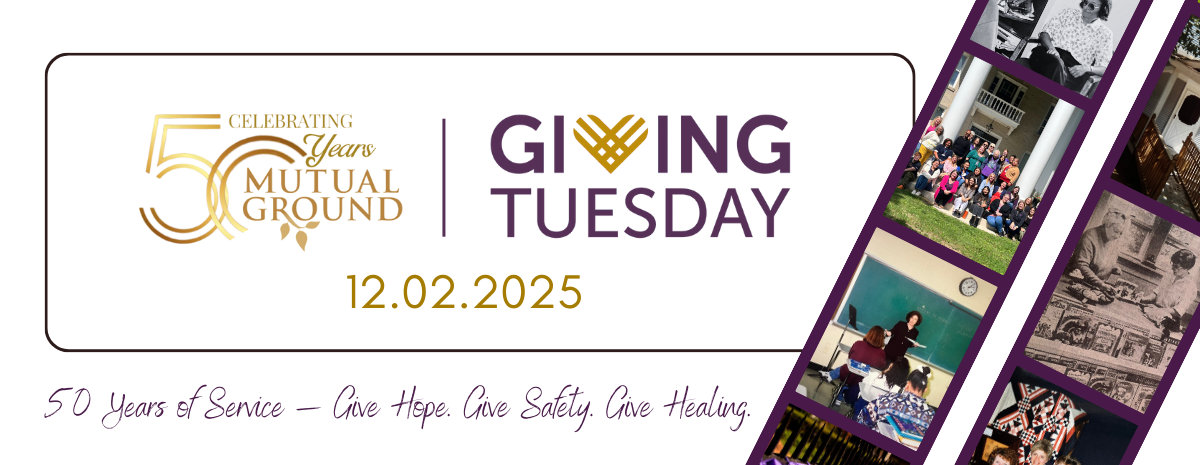 Mutual Ground's Giving Tuesday 2025